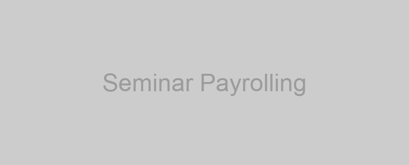 Seminar Payrolling